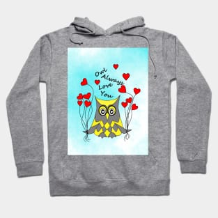 OWL Always Love You Hoodie